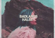 Halsey Debuts Darkly with ‘Badlands’