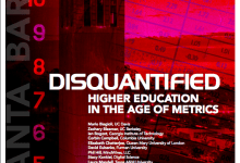 DISQUANTIFIED CONFERENCE: HIGHER EDUCATION IN THE AGE OF METRICS