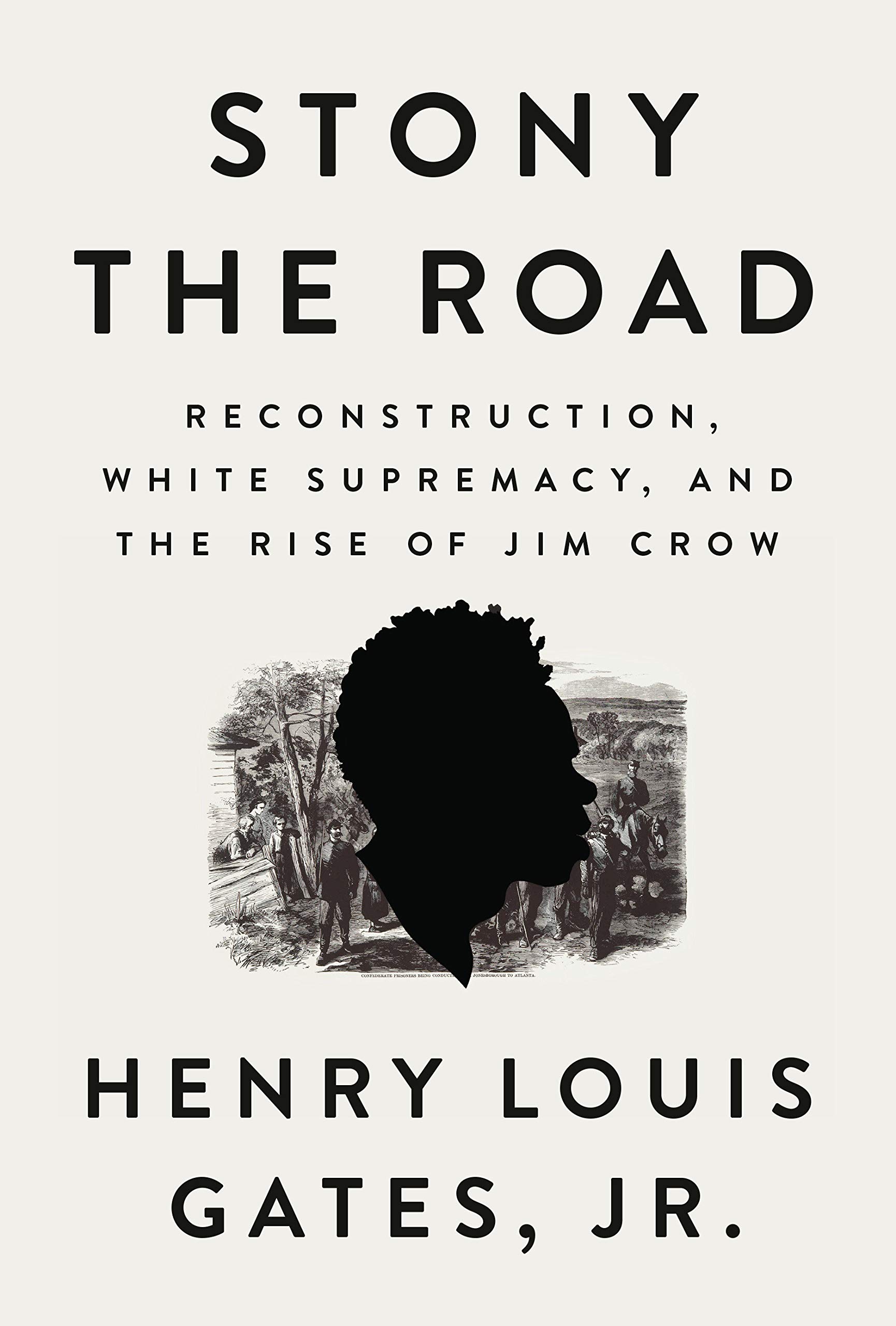 stony the road by henry louis gates jr