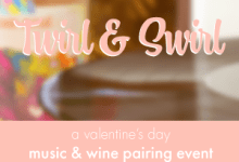 Twirl & Swirl Virtual Valentine Wine Tasting Event