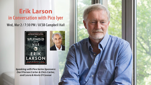 New York Times bestselling author Erik Larson - The Santa Barbara ...