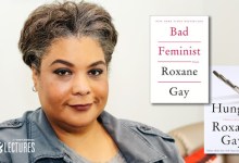 Roxane Gay for Roxane with One N