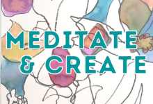 Meditate & Create with Kathy Leader