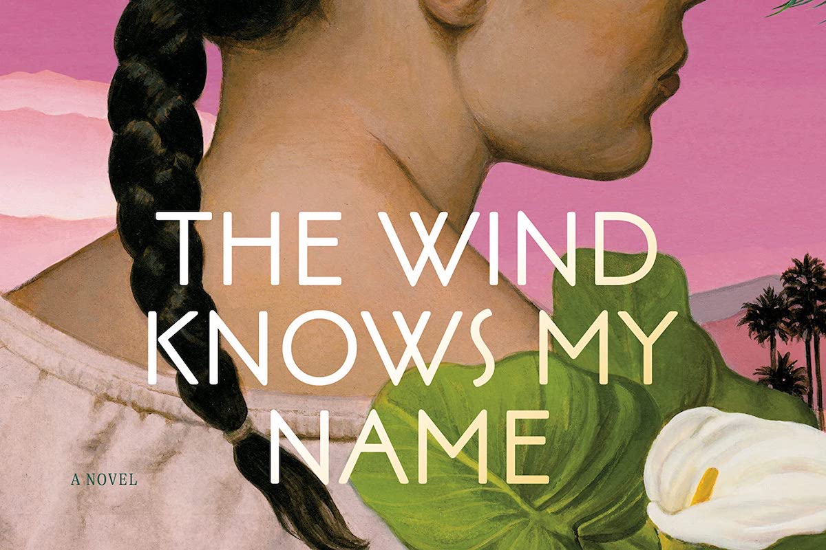 Book Review  'The Wind Knows My Name' by Isabel Allende - The Santa  Barbara Independent