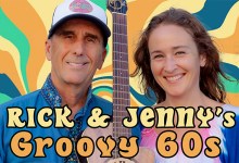 Rick & Jenny’s Groovy 60s Show