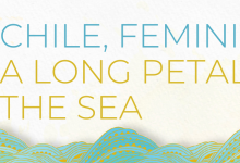 Chile, Feminism, and A Long Petal of the Sea