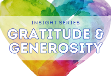 Insight Series: Gratitude & Generosity