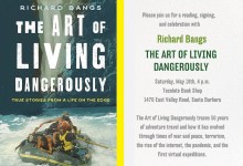 Book Signing: Richard Bangs • The Art of Living Dangerously