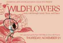 Elemental Arts presents: Wildflowers