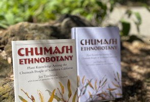 Chumash Ethnobotany Returns: Book Launch & Signing