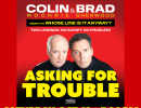 Colin Mochrie and Brad Sherwood: Asking for Trouble