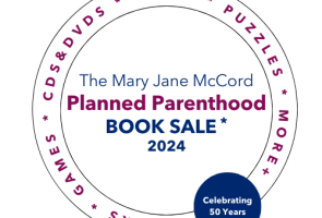 The Mary Jane McCord Planned Parenthood Book Sale