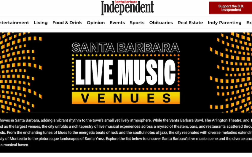 Introducing ‘Santa Barbara Independent’ Live Music Venues