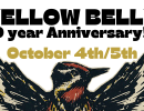 Yellow Belly 10-Year Anniversary!