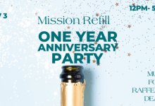 Mission Refill One-Year Anniversary Party