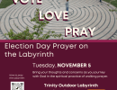 Election Day Prayer on the Labyrinth