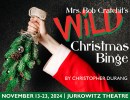 SBCC Theatre Arts Department presents “Mrs. Bob Cratchit’s Wild Christmas Binge”