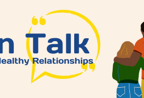 Teen Talk: Roadmap to Healthy Relationships