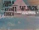 Free Show –  Juan & the Pines, Cogex, Kevin11