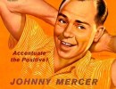 “Johnny Mercer Concert” – America Songwriter