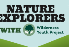 Nature Explorers with Wilderness Youth Project