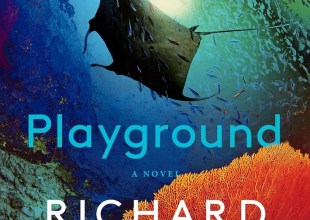 Book Review | ‘Playground’ by Richard Powers