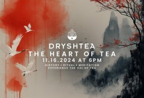 Dryshtea Tea Ceremony