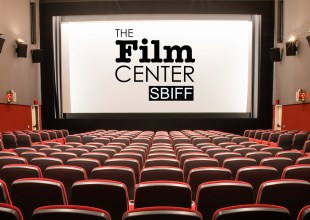 Santa Barbara’s SBIFF Film Center Hits Town, Year-Round