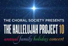 The S.B. Choral Society Presents “The Hallelujah Project 10”