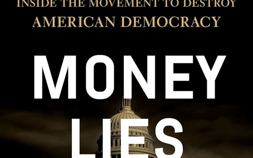 Book Review | ‘Money, Lies, and God: Inside the Movement to Destroy American Democracy’ by Katherine Stewart