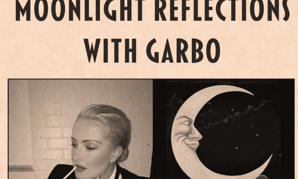 From Hollywood to New York to Santa Barbara Comes ‘Moonlight Reflections with Garbo’