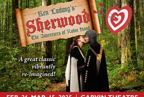 The Theatre Group at SBCC Presents Sherwood: The Adventures of Robin Hood