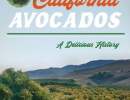 California Avocados: A Delicious History