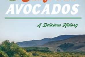 California Avocados: A Delicious History