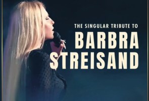 Songbird: The Singular Tribute to Barbra Streisand