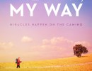 ‘The Way, My Way’ Camino de Santiago Arrives in Santa Barbara for Film Tour